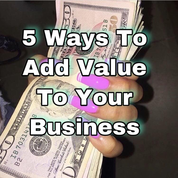 5 Ways To Add Value To Your Business Payhip