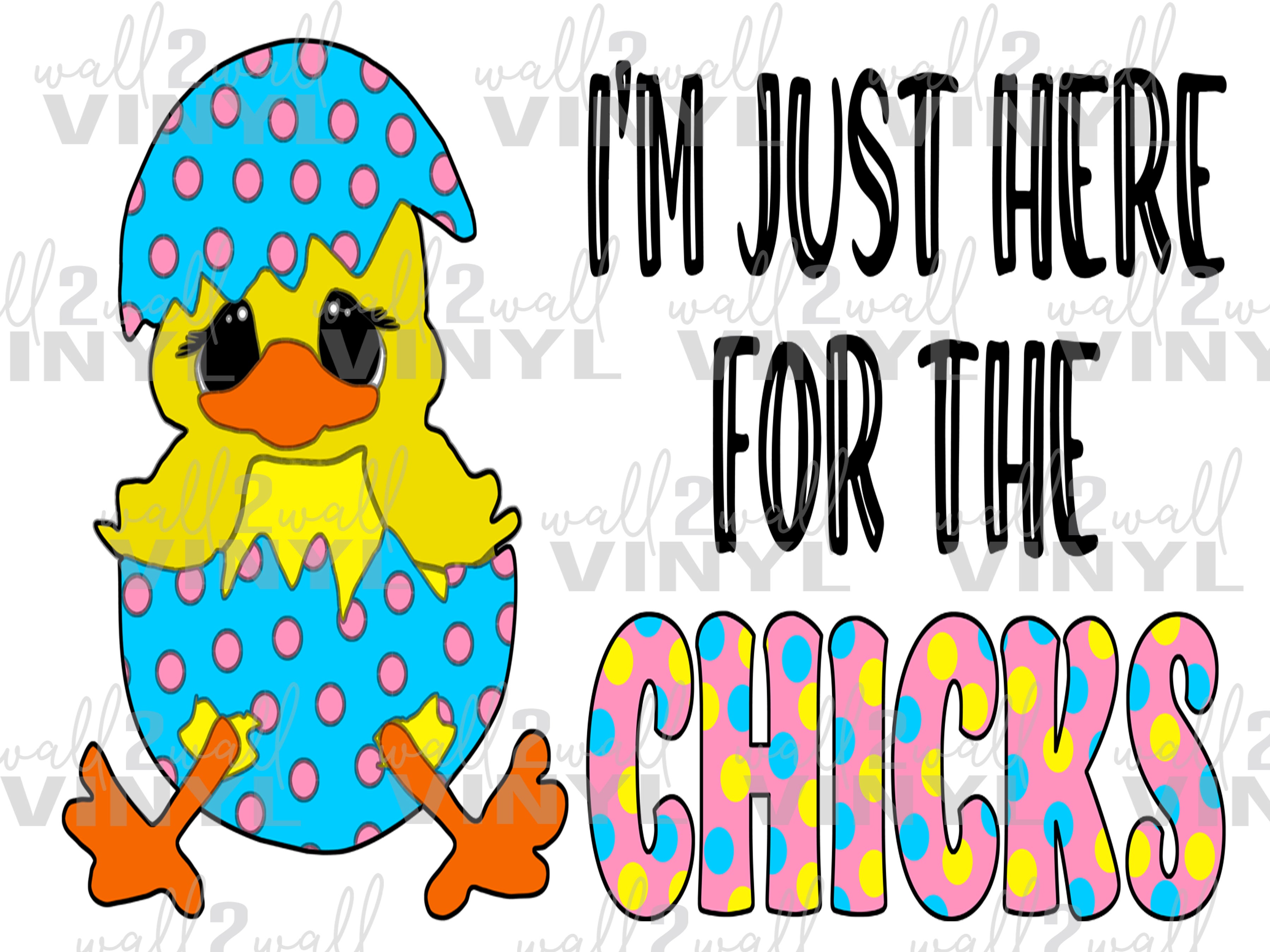 IM JUST HERE FOR THE CHICKS DOORMAT DESIGN Payhip