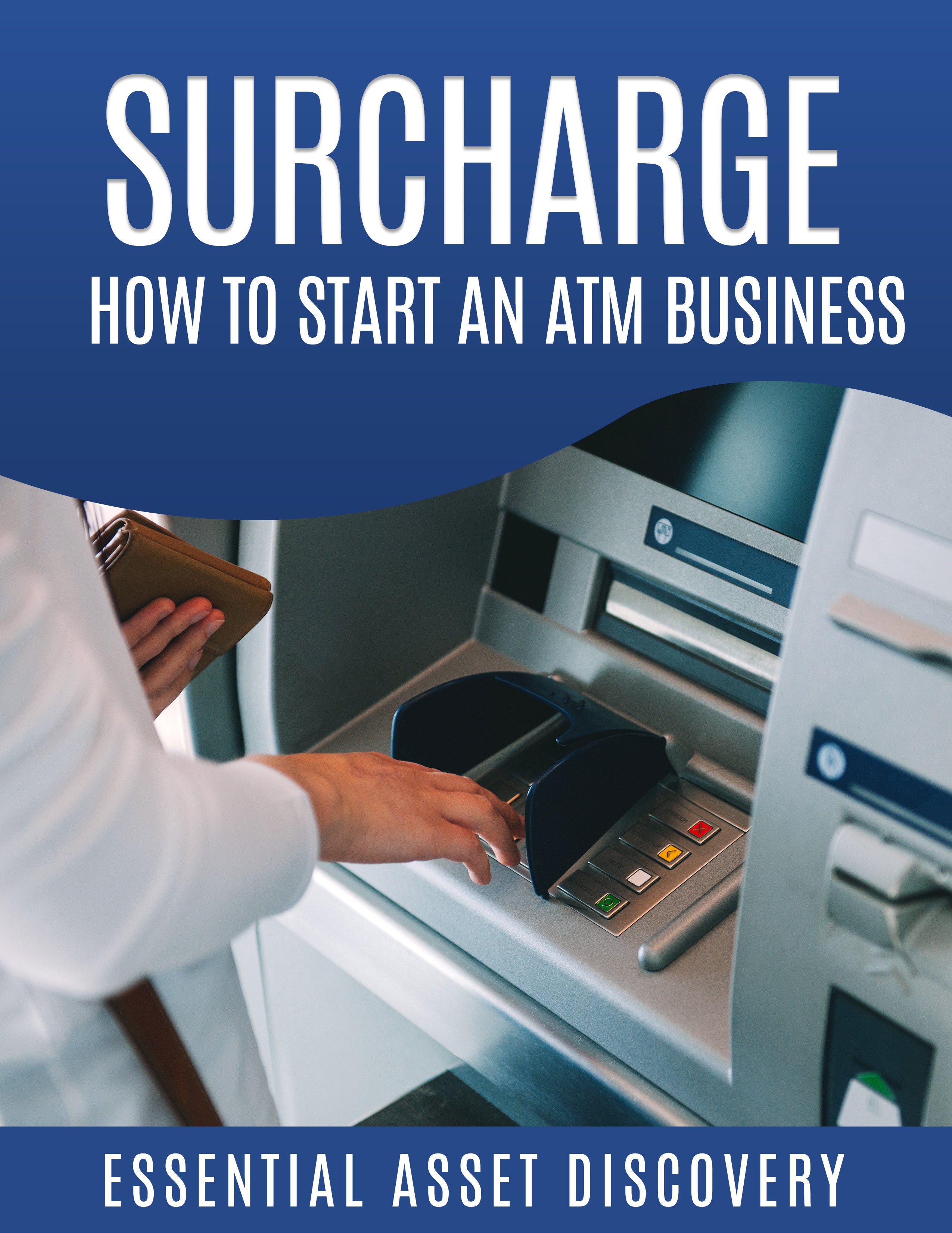 Surcharge: How to Start an ATM Business - Payhip