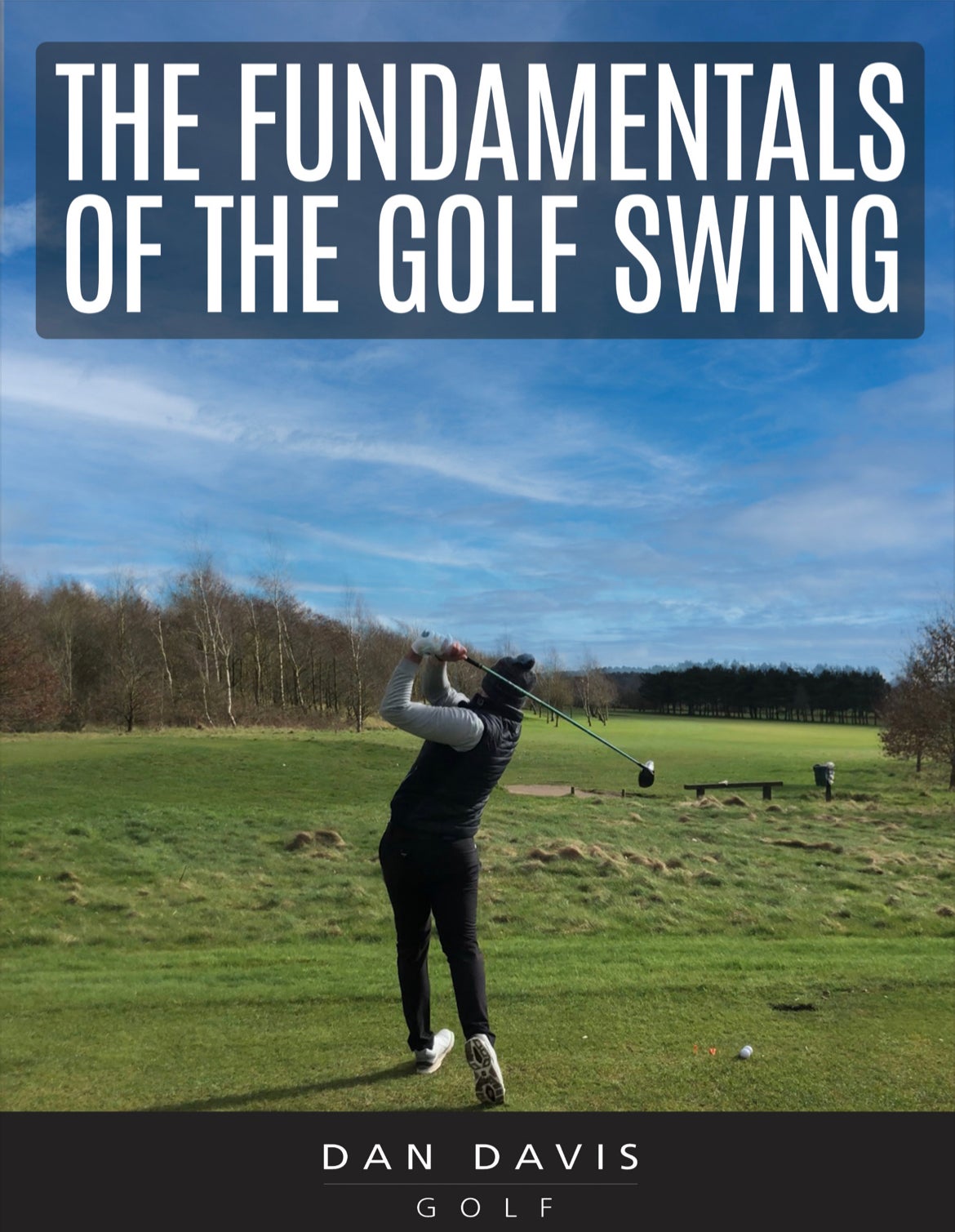 THE FUNDAMENTALS OF THE GOLF SWING Payhip THE FUNDAMENTALS OF THE GOLF SWING Payhip