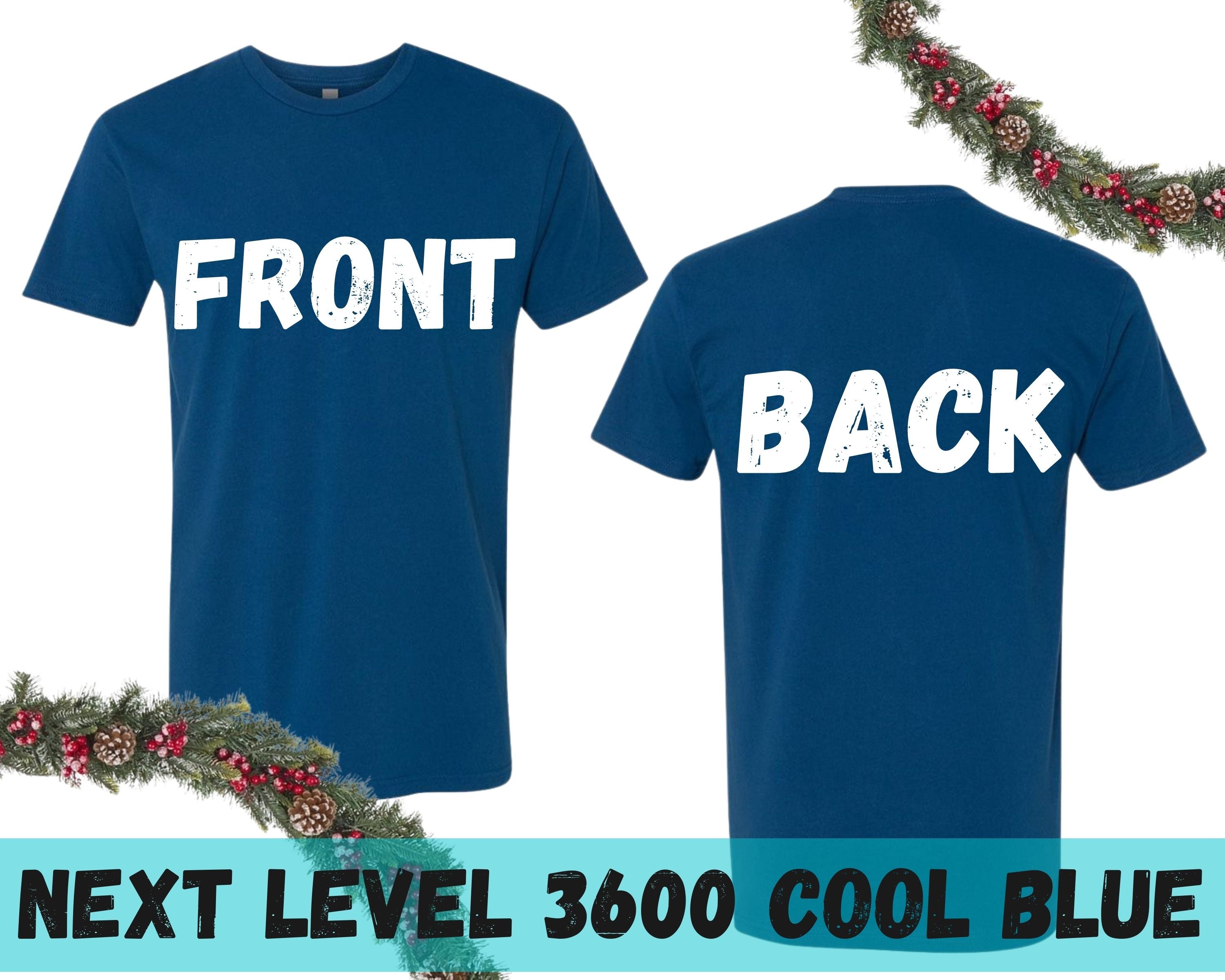 Front and Back Next Level 3600 Cool 