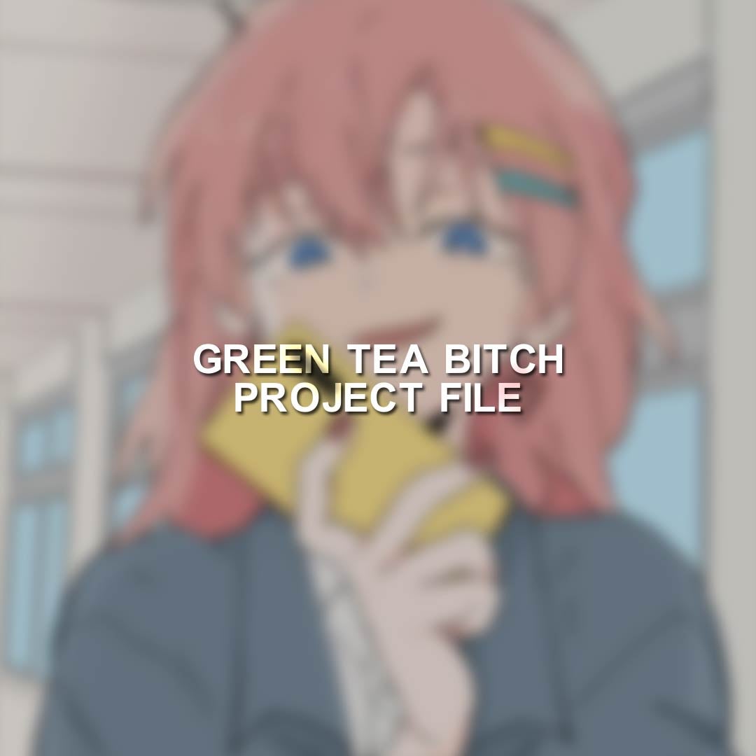 Green Tea Bitch project file - Payhip