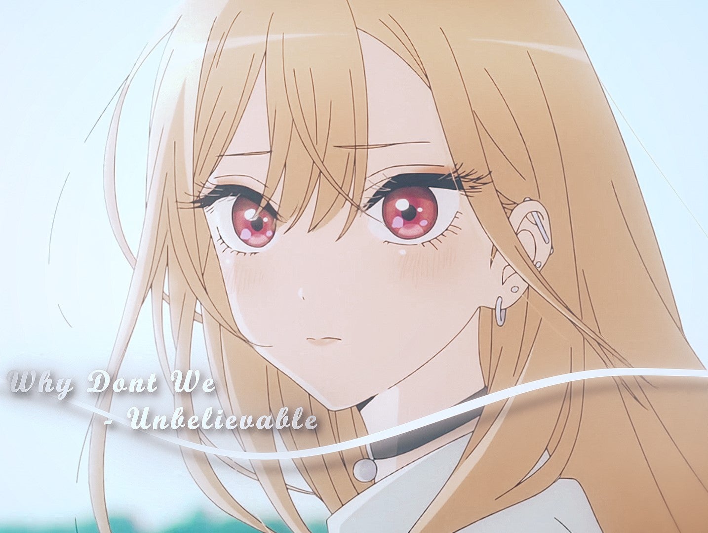 Project File | Marin Kitagawa - Unbelievable - Payhip