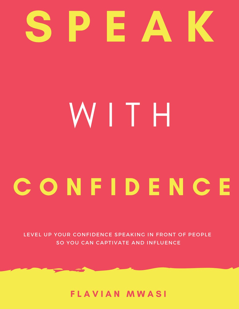 Speak With Confidence: How To Level Up Your Confidence Speaking In ...