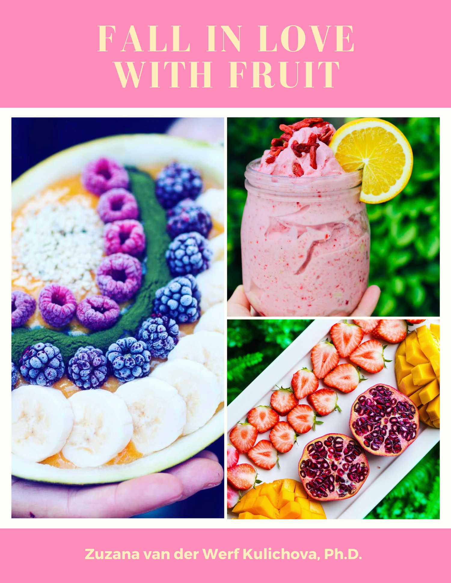 zuzusrawjourney, Fall in love with fruit