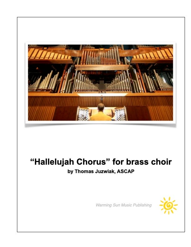 "Hallelujah Chorus" for brass choir, by Thomas Juzwiakphysical music