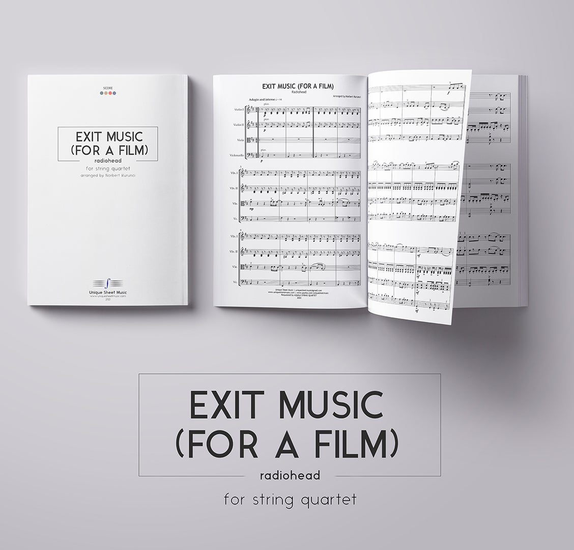 Reviewing Exit Music (For a Film) Radiohead String Quartet Sheet