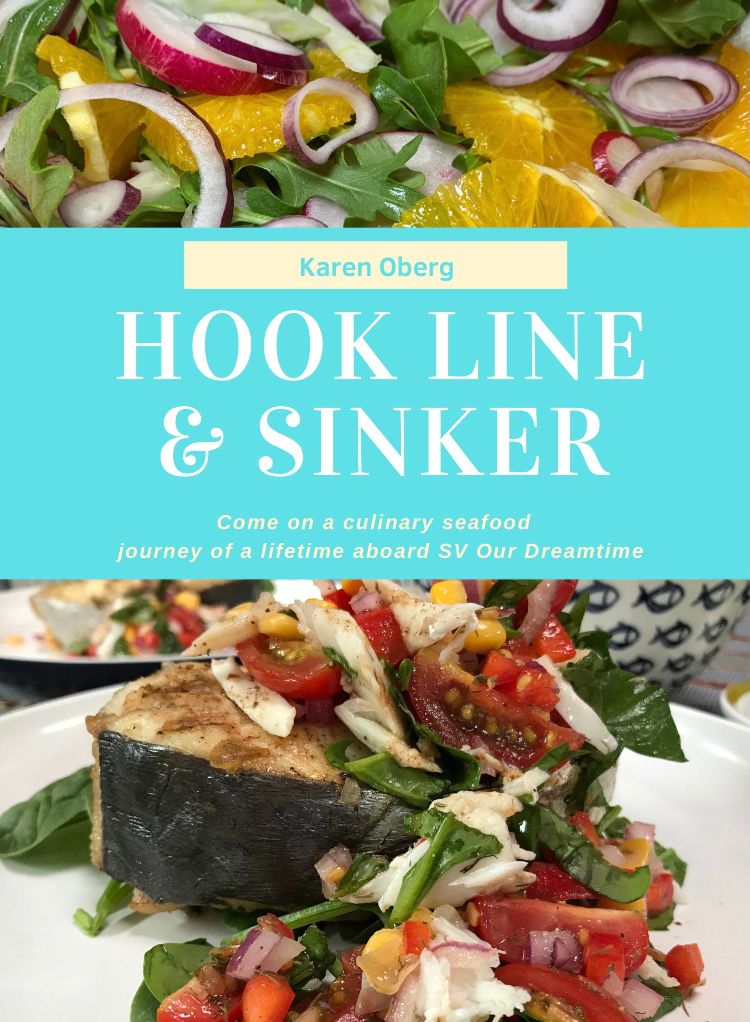 Dreamtimesail - Our Galley - Payhip