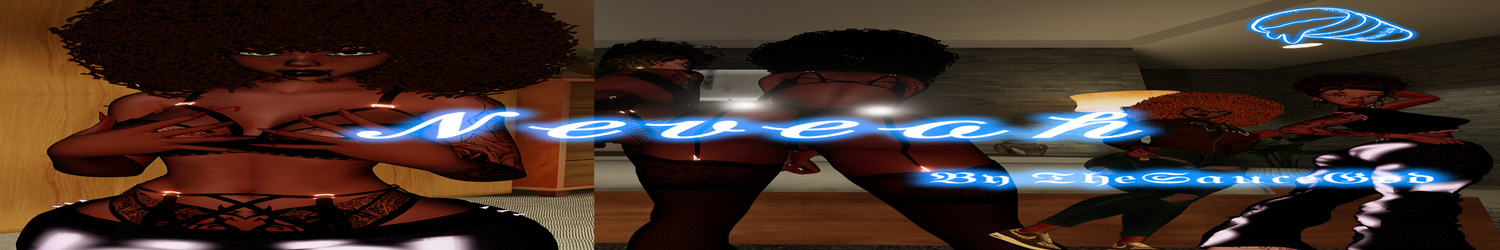 Neveah By TheSauceGod (Updated)