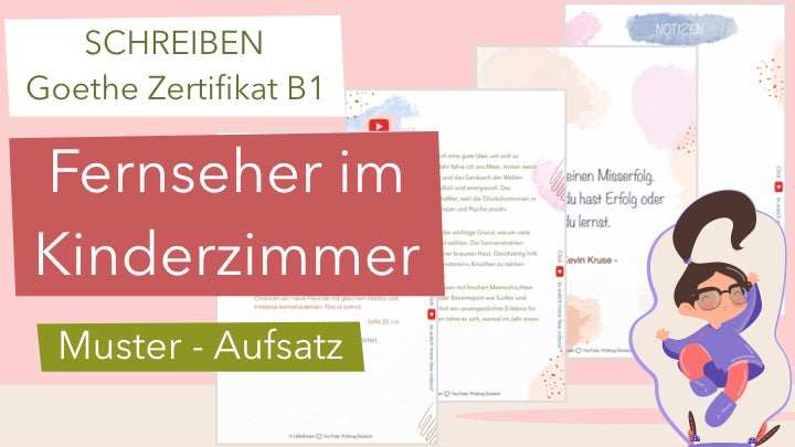 B1 Schreiben Teil 2 Fernseher Im Kinderzimmer Goethe Zertifikat 