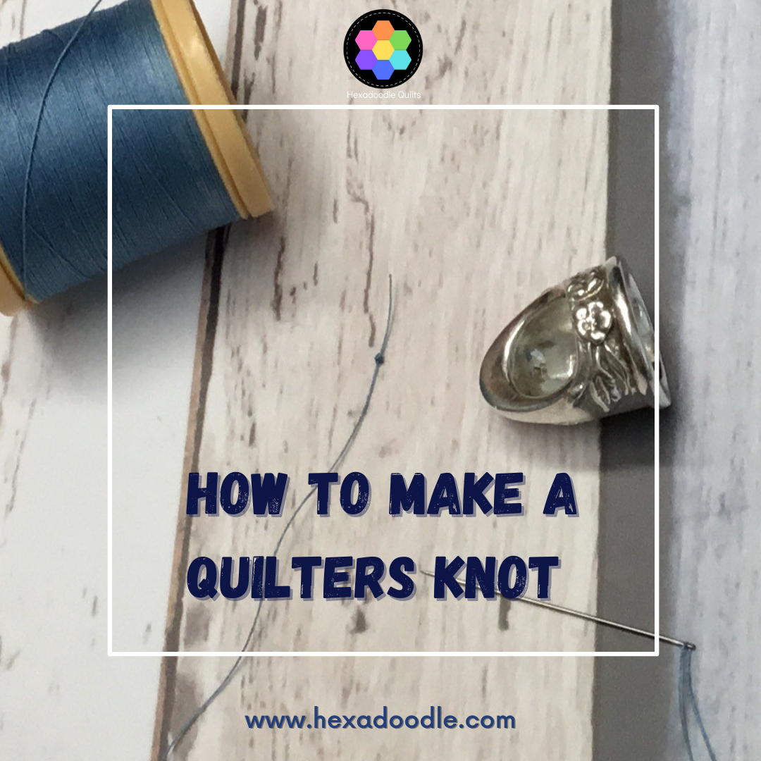 How to make a Quilters Knot