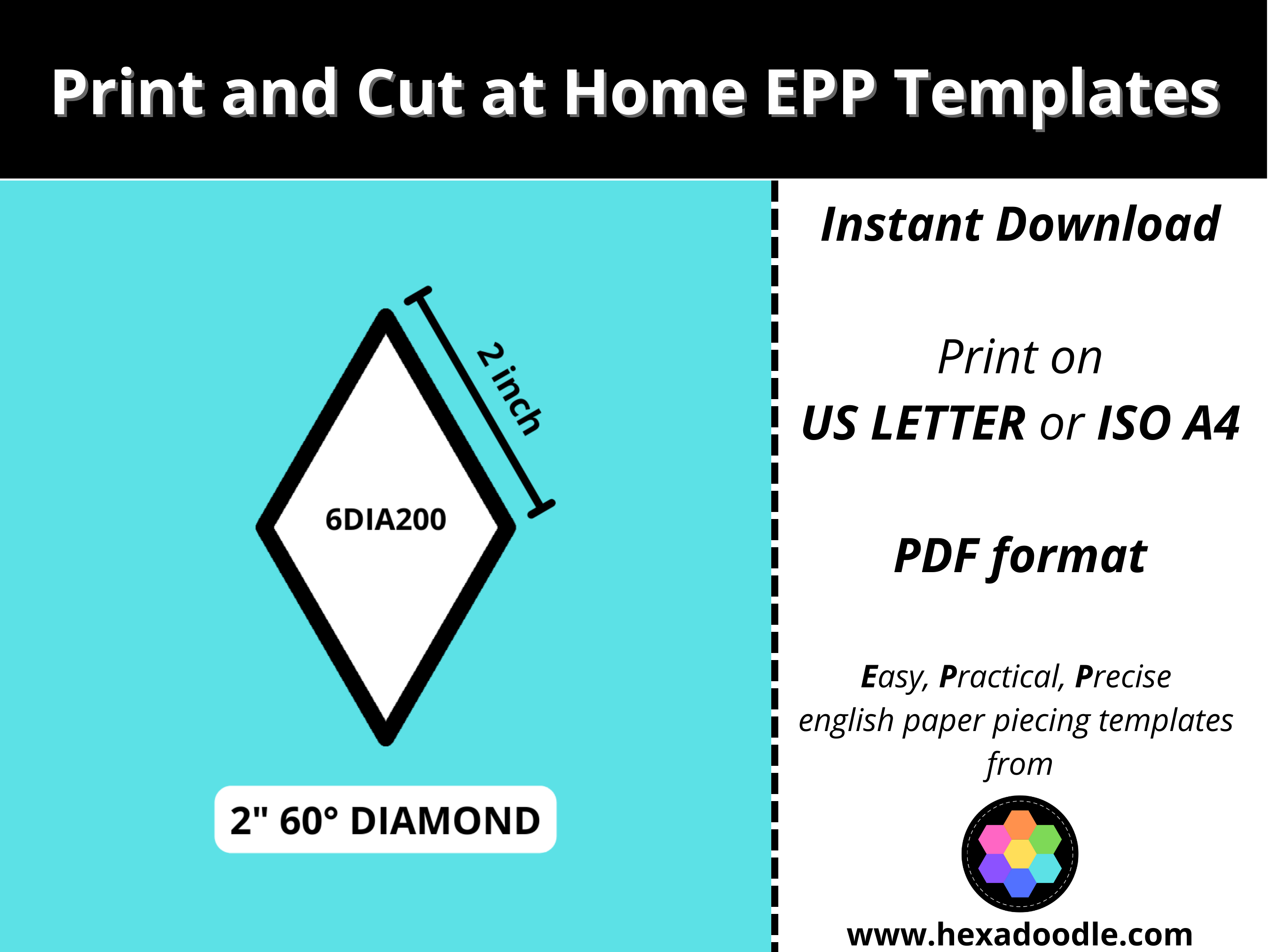 2 Inch Diamond Pattern 6DIA200 - 60° DEGREE DIAMOND - EPP Print and Cut at Home templates - 2 ...