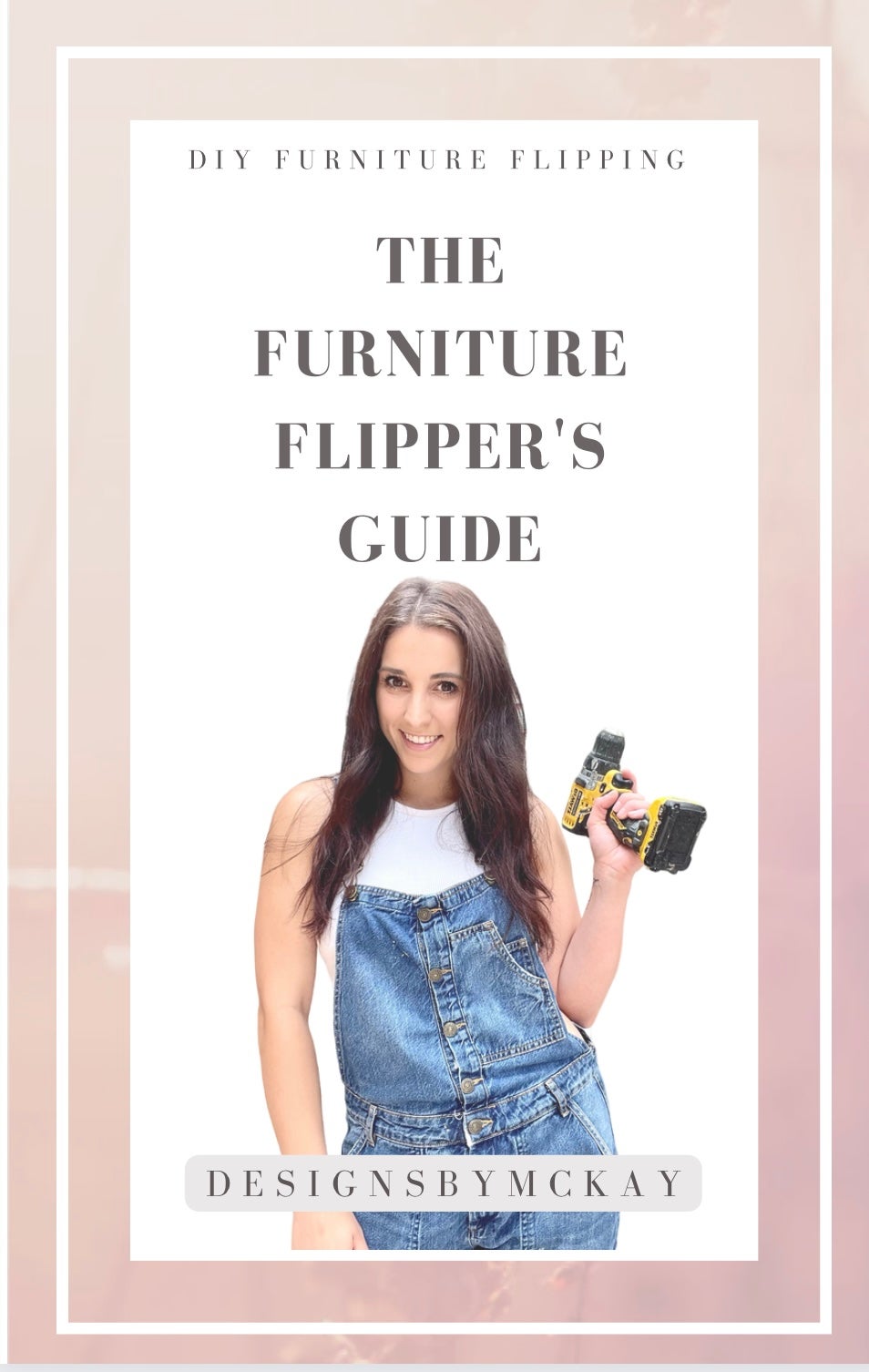 The Furniture Flipper’s Guide Payhip