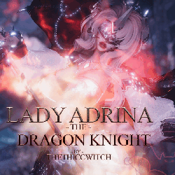Lady Adrina The Dragon Knight PC & Quest
