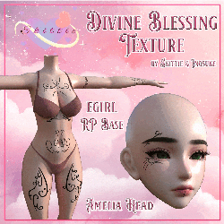 DIVINE BLESSING TEXTURE [EGirl, RP, Amelia]