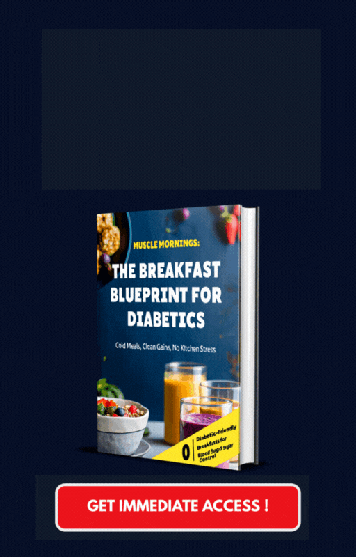 MUSCLE MORNINGS: The Diabetic Friendly Breakfast Blueprint