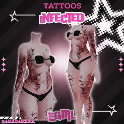 🧟 Infected Tatts | Egirl + Akii V1 + Zinfit F/M