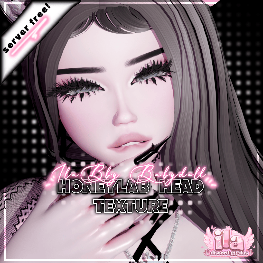 IlaBby Babydoll | HoneyLab Head Texture | SERVER FREE
